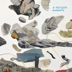 A Margem - Marmota