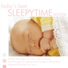 Baby's Best: Sleepytime Songs - John St. John