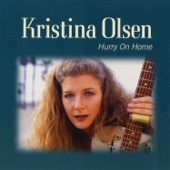 Kristina Olsen - Love Is A Sometimes Thing