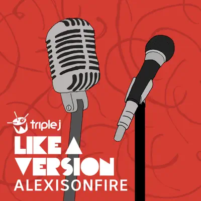 (I'm) Stranded [triple j Like a Version] - Single - Alexisonfire