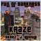 Full of Darkness (feat. Skeez & J Hustla) - Kraze lyrics