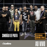 Sandália de Prata no Estúdio Showlivre (Ao Vivo) - Sandália de Prata