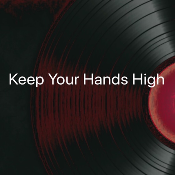 Cover artwork for Keep Your Hands High
