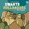 Zwarte Hollanders (feat. Ray Fuego) - Zwart Licht lyrics
