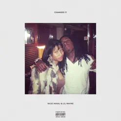 Changed It - Single - Lil Wayne Changed It - Single - Lil Wayne
