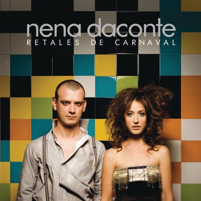 Retales de Carnaval - Nena Daconte