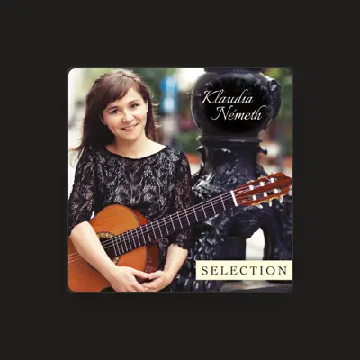 Listen to Klaudia Németh, watch music videos, read bio, see tour dates & more!