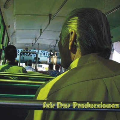 Seis Dos Produccionez