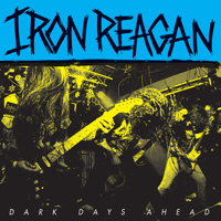Iron Reagan - The Devastation artwork