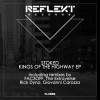 Kings of the Highway EP - Stoked