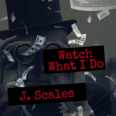 Watch What I Do - Single