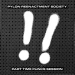 Pylon Reenactment Society - K