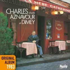 Charles chante Aznavour et Dimey - Charles Aznavour