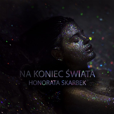 Na Koniec Świata - Single