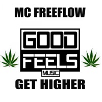 Get Higher - Single - MC Freeflow