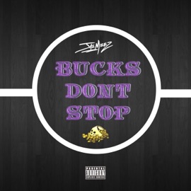 Bucks Don't Stop JaeMeez