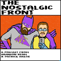 The Nostalgic Front podcast