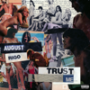 August Rigo - Trust Me artwork
