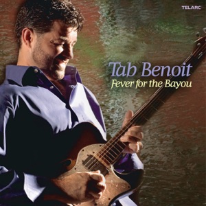 Tab Benoit - Fever For the Bayou - Line Dance Musique