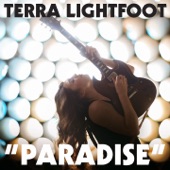 Terra Lightfoot - Paradise