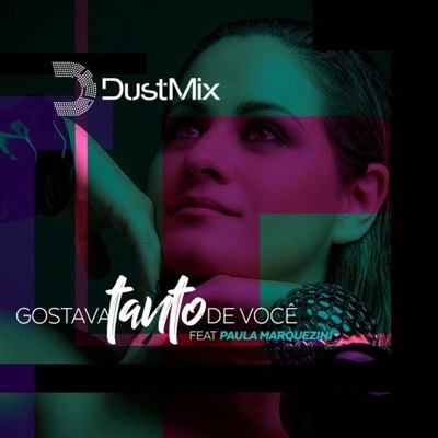 Gostava Tanto de Você (feat. Paula Marquezini) - EP