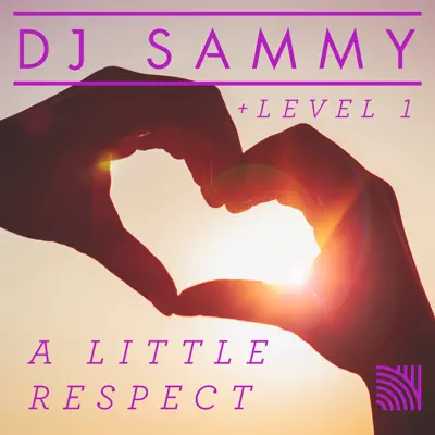 A Little Respect - EP - Dj Sammy
