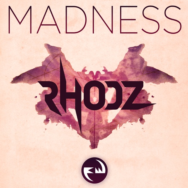 Madness - EP - Rhodz