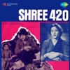 Shree 420 (Original Motion Picture Soundtrack)