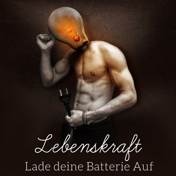 Lebenskraft - Lade deine Batterie Auf, Positive Musik, Entspannungsmusik für Gesunder Schlaf, Regeneration, Anti Stress Music