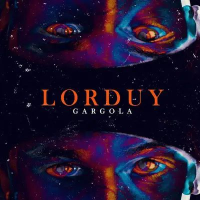 Gargola - Single - Lorduy