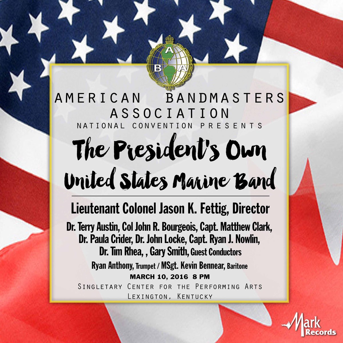 ‎2017 American Bandmasters Association (ABA) The President's Own