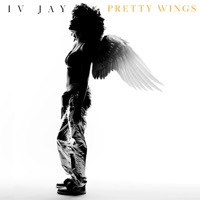 Pretty Wings - Single - IV JAY