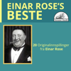 Einar Rose's Beste - Einar Rose