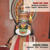 South India: Kathakali, Vîna, Cochin, Tanjore, Rameswaram, Percussions (Musiques Carnatiques) - Various Artists