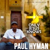 Only Jesus Knows - EP