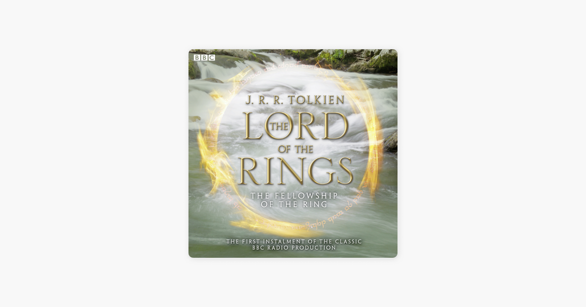 The Lord of the Rings, The Fellowship of the Ring on Apple Books