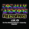 Do You Wanna Dance? / Anarchy - Single