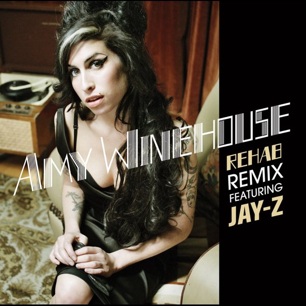 Rehab (Remix) [feat. Jay-Z] - Single - Album by Amy