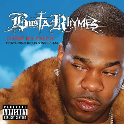 I Love My Bitch - Single (International Version) - Single - Busta Rhymes