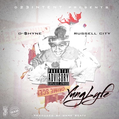 Yunglyfe (feat. Russell City) - Single