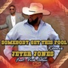 Somebody Get This Fool (Remix) - Single