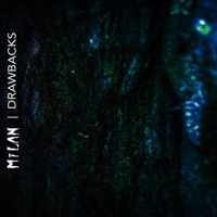 Drawbacks - Single - Mīlan
