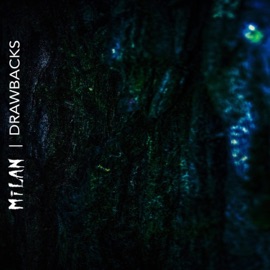 Drawbacks Mīlan