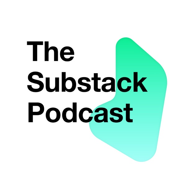 The Substack Podcast