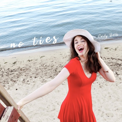 Song - No Ties - Carly Beth