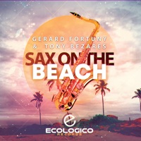 Sax On the Beach - Single - Gerard Fortuny & Tony Bezares