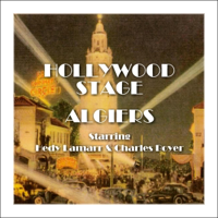 Hollywood Stage - Algiers (Original Recording) - Hollywood Stage Productions Cover Art