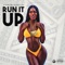 Run It Up (feat. Klassic & J.dep) - DJ Prymetyme lyrics
