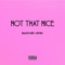 NOT That Nice - Billionaire Sophia lyrics