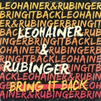 Bring It Back - Single - Leo Hainer & Rubinger